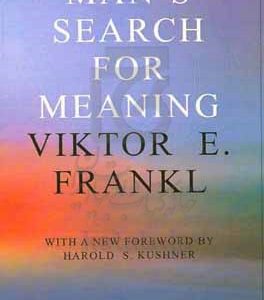 Man's search for meaning
