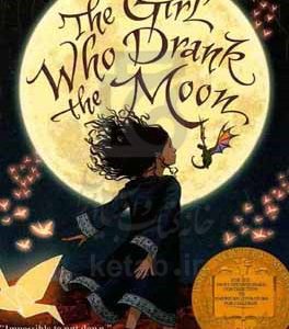 The girl who drank the moon