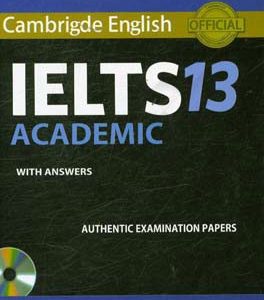 Cambridge English IELTS 13: academic with answers authentic examination ‭‬papers